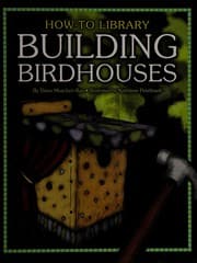 Tapa de Building birdhouses (How-to library)