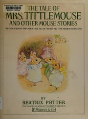 Tapa de The tale of Mrs. Tittlemouse and other mouse stories