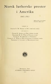 Tapa de Norsk lutherske prester i Amerika, 1843-1913