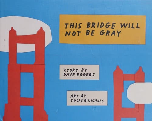 Tapa de This bridge will not be gray