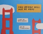 Tapa de This bridge will not be gray