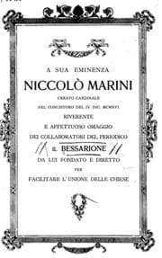 Tapa de A Sua Eminenza Niccolò Marini, creato cardinale nel Concistoro del IV dic. MCMVI riverente e affettuoso omaggio dei collaboratori del periodico il Bessarione da lui fondato e diretto per facilitare l'unione delle chiese
