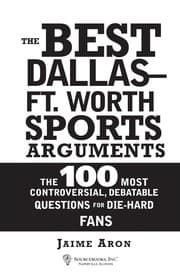 Tapa de The best Dallas-Ft. Worth sports arguments