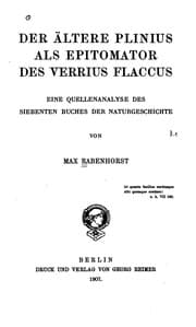 Tapa de Der ältere Plinius als Epitomator des Verrius Flaccus: Eine Quellenanalyse des siebenten Buches ..