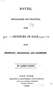 Tapa de Notes, Explanatory and Practical, on the Epistles of Paul to the Ephesians ..