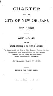 Tapa de Charter of the City of New Orleans of 1896: Act No. 45 of the General Assembly of the State of ..
