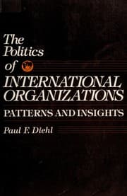 Tapa de The politics of international organizations