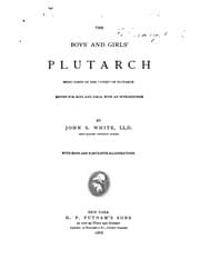 Tapa de The Boys' and Girls' Plutarch: Being Parts of the "Lives" of Plutarch