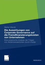 Tapa de Die Auswirkungen Von Corporate Governance Auf Die Fremdfinanzierungskosten Von Unternehmen