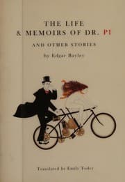 Tapa de The life and memoirs of Dr. Pi and other stories