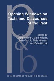 Tapa de Opening windows on texts and discourses of the past