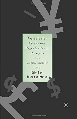 Tapa de Postcolonial Theory and Organizational Analysis