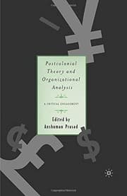 Tapa de Postcolonial Theory and Organizational Analysis