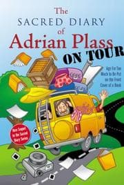 Tapa de The sacred diary of Adrian Plass, on tour (age far too much to be put on the front cover of a book)