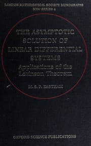 Tapa de The asymptotic solution of linear differential systems
