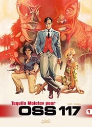 Tapa de OSS 117 T1 - Tequila Molotov pour OSS 117