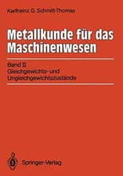 Tapa de Metallkunde für das Maschinenwesen : Band 2