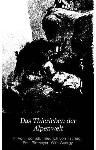 Tapa de Das thierleben de alpenwelt