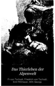 Tapa de Das thierleben de alpenwelt