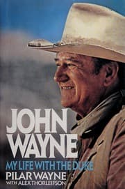 Tapa de John Wayne, my life with the Duke