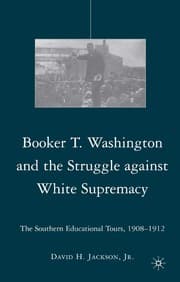 Tapa de Booker T. Washington and the struggle against white supremacy