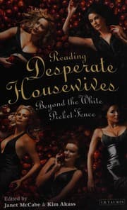 Tapa de READING DESPERATE HOUSEWIVES: BEYOND THE WHITE PICKET FENCE; ED. BY JANET MCCABE