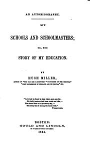 Tapa de An Autobiography: My Schools and Schoolmasters; Or, The Story of My Education