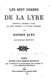 Tapa de Les sept cordes de la lyre. Lettres à Marcie. Carl. Le dieu inconnu. La fille d'Albano