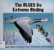 Tapa de The Blues go extreme birding