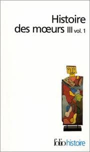 Tapa de Histoire des mÂurs, tome 3, volume 1