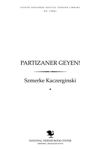 Tapa de Partizaner geyen! ...