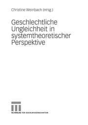 Tapa de Geschlechtliche Ungleichheit in systemtheoretischer Perspektive