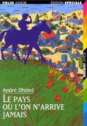 Tapa de Le pays où l'on n'arrive jamais