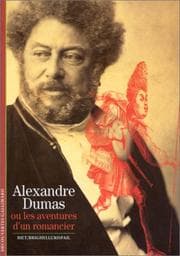 Tapa de Alexandre Dumas, ou, Les aventures d'un romancier