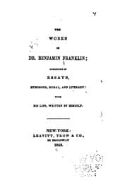Tapa de The Works of Dr. Benjamin Franklin: Consisting of Essays, Humorous, Moral and Literary, with His ..