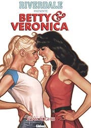 Tapa de Riverdale présente Betty et Veronica - Tome 01