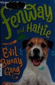 Tapa de Fenway and Hattie and the Evil Bunny Gang