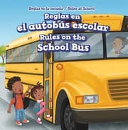 Tapa de Reglas en el autobús escolar = Rules on the school bus