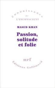 Tapa de Passion, solitude et folie