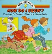 Tapa de How Do I Grow? (Now You Know Series)