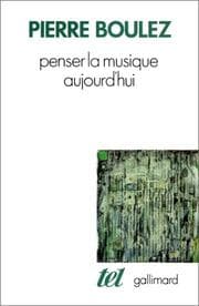 Tapa de Penser la musique aujourd'hui