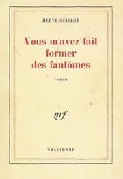 Tapa de Vous m'avez fait former des fantômes