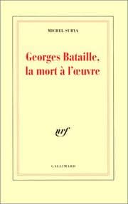 Tapa de Georges Bataille, la mort à l'oeuvre