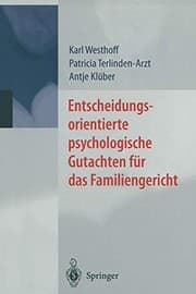 Tapa de Entscheidungsorientierte psychologische Gutachten für das Familiengericht