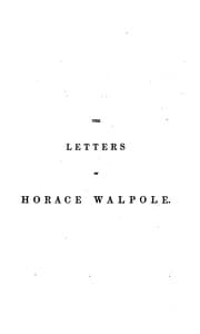 Tapa de The Letters of Horace Walpole: Earl of Orford: Including Numerous Letters ..