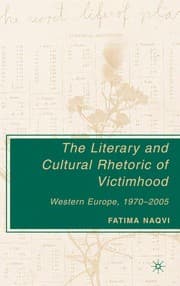 Tapa de The literary and cultural rhetoric of victimhood