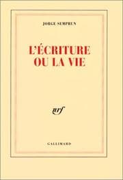 Tapa de L' écriture ou la vie