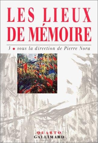 Tapa de Les Lieux de mémoire, tome 3
