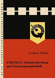 Tapa de FORTRAN - Datenbeschreibung und Unterprogrammtechnik