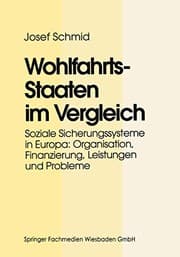 Tapa de Wohlfahrtsstaaten im Vergleich : Soziale Sicherungssysteme in Europa